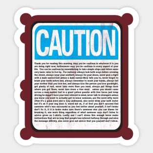 Caution Sticker